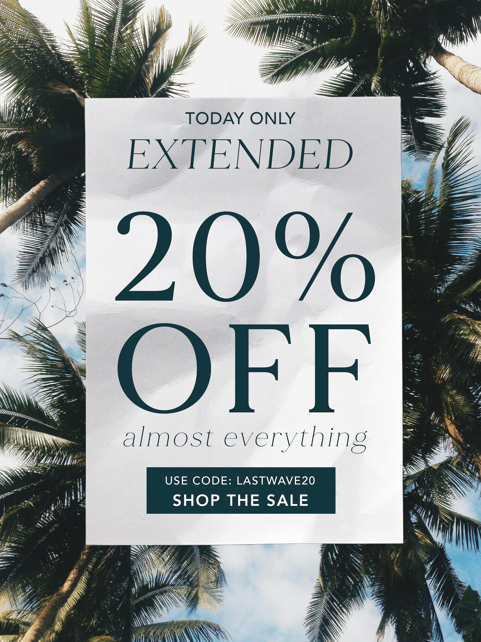 Summer Sale: Take 20% Off Almost Everything