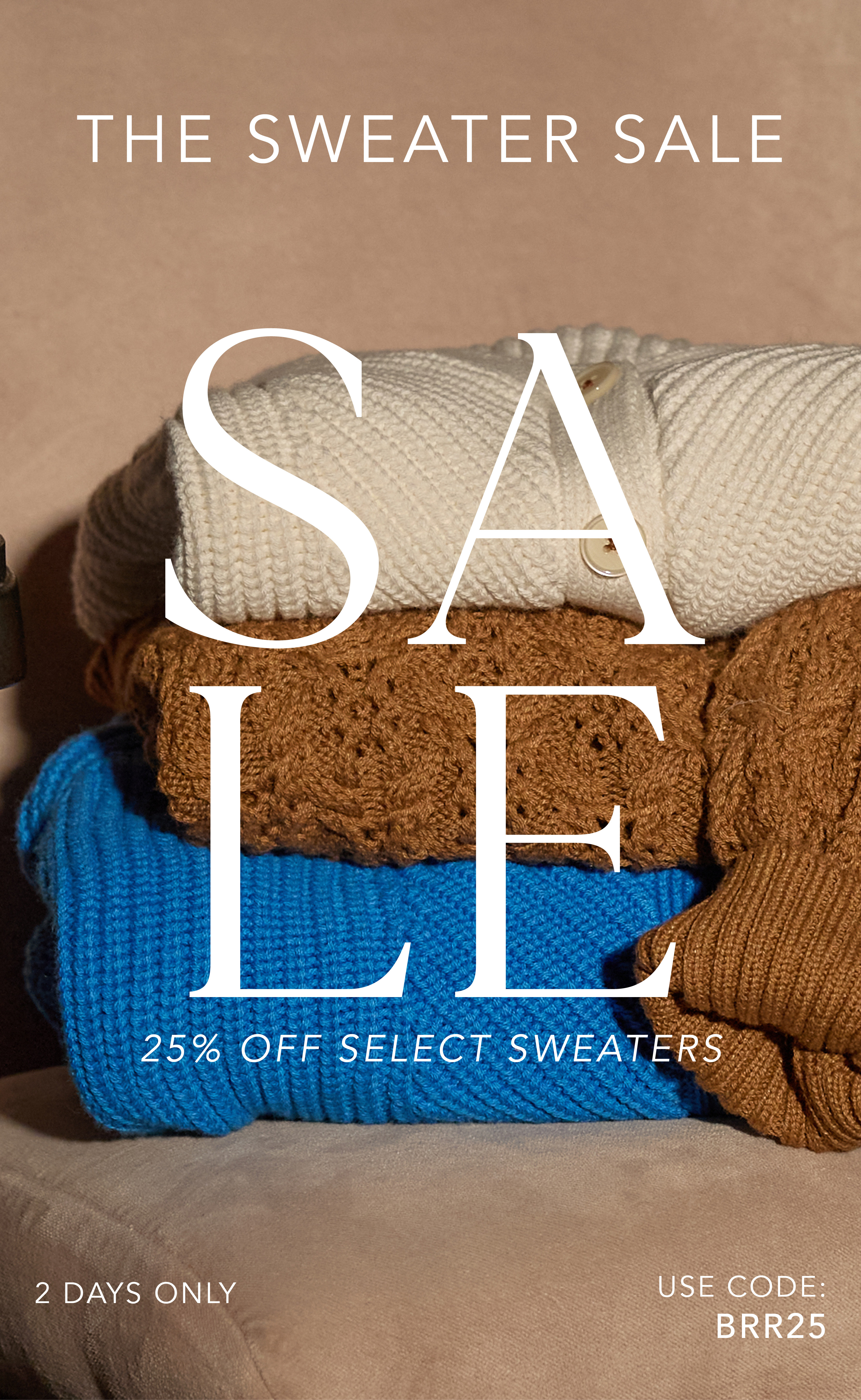 Shop 25% Off Select Sweaters