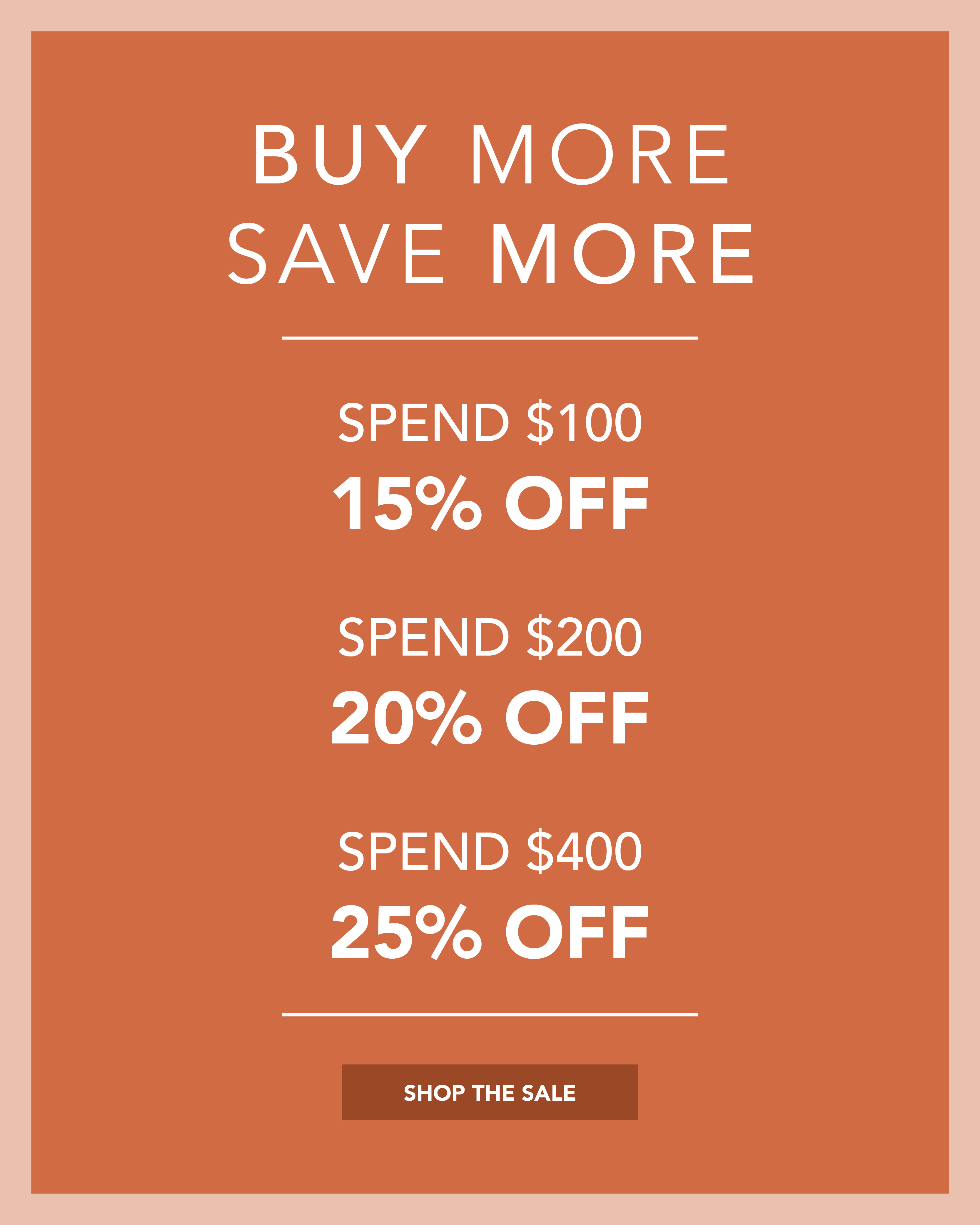 Shop our buy more save more sale!