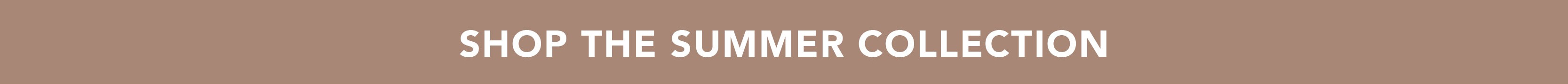 Shop Summer Styles