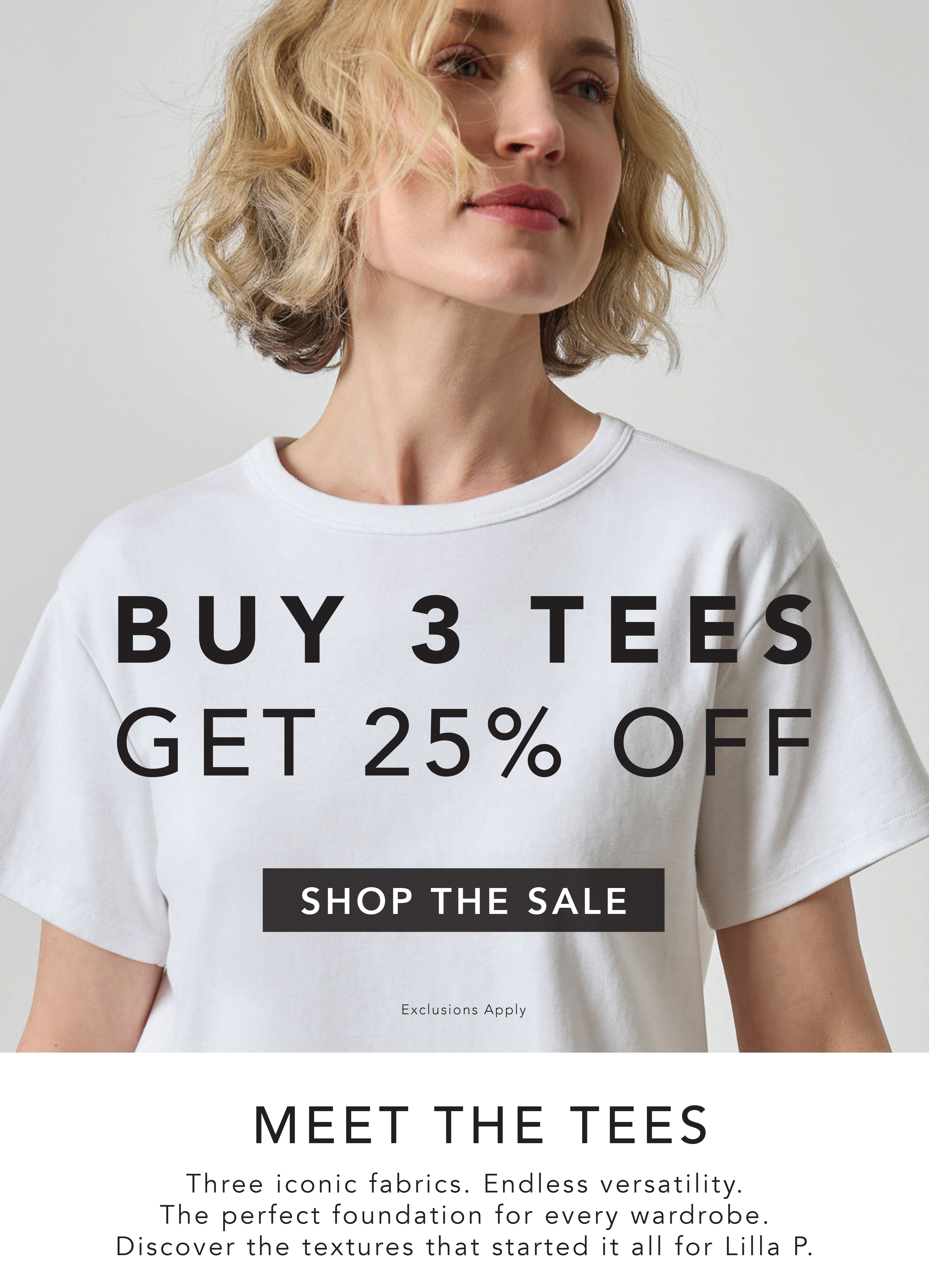 Take 25% off when you buy 3 or more selected styles