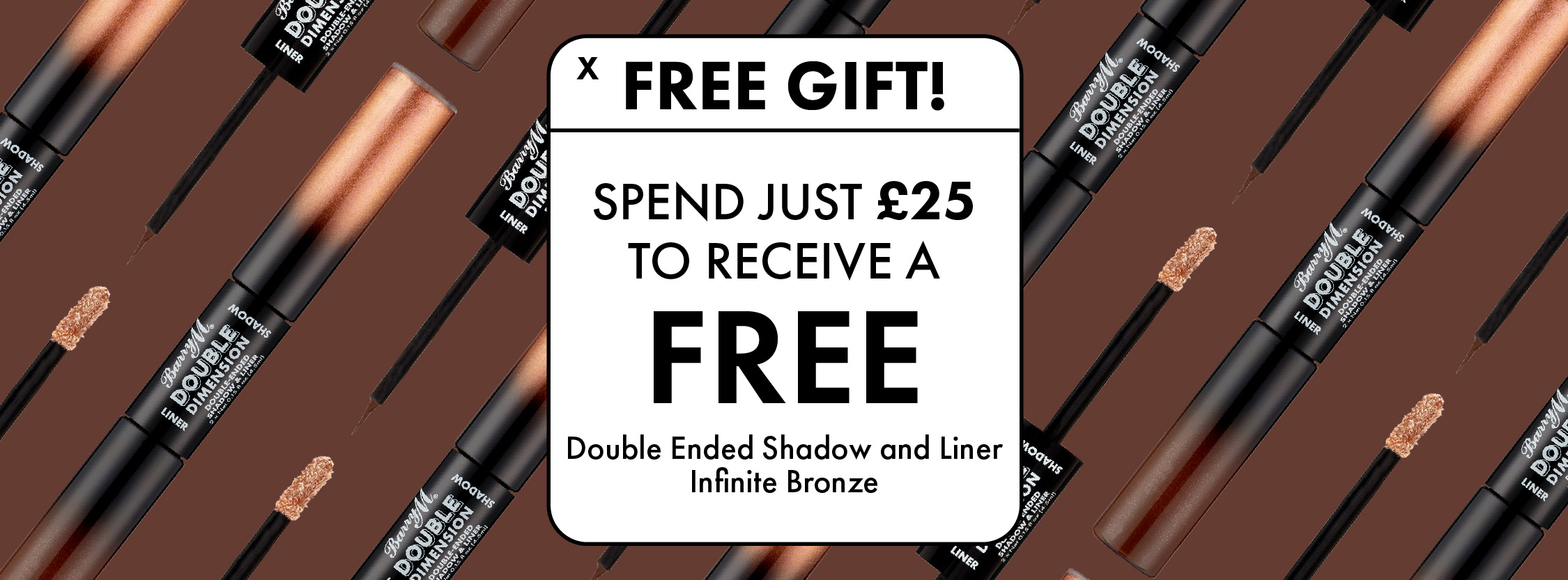 Free Gift When You Spend £25