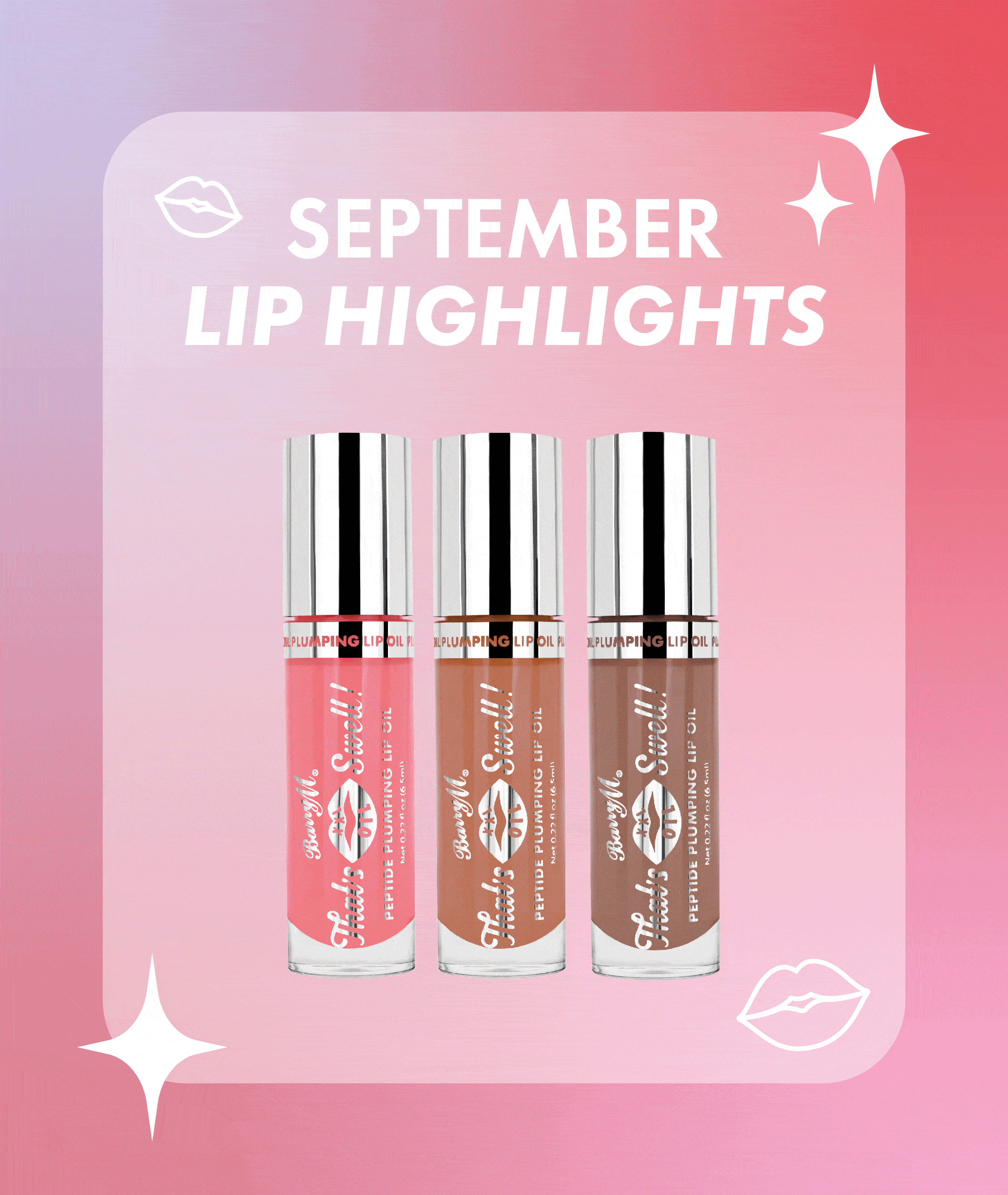 SEPTEMBER LIP HIGHLIGHTS
