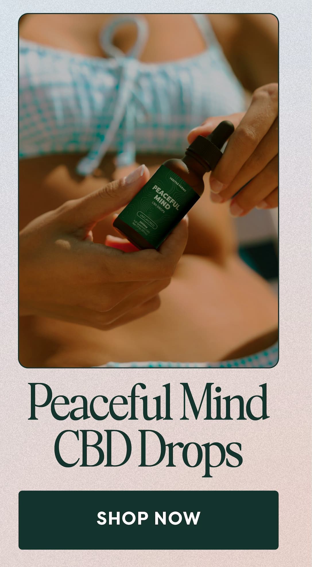 Peaceful Mind CBD Drops. SHOP NOW.