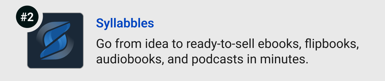 Syllabbles - Go from idea to ready-to-sell ebooks, flipbooks, audiobooks, and podcasts in minutes.