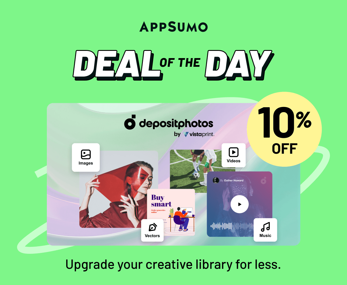 Deal of the day: DepositPhotos. C: Upgrade your creative library for less.