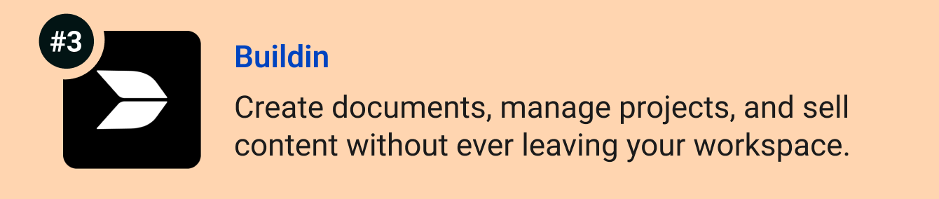 Buildin - Create documents, manage projects, and sell premium content without ever leaving your workspace.
