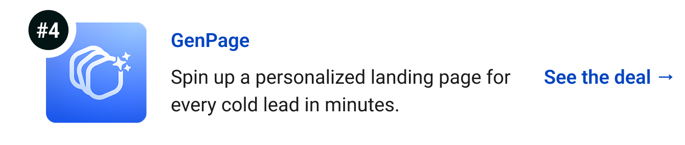 GenPage - Spin up a personalized landing page for every cold lead in minutes. See the deal →