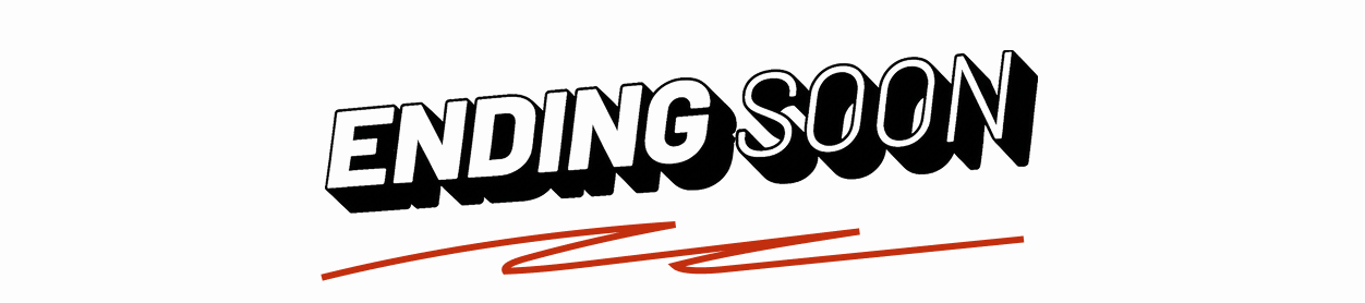 Ending soon