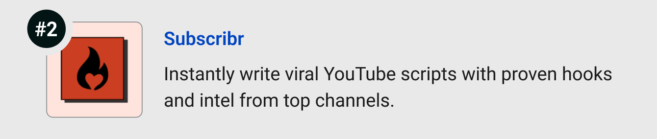 Subscribr - Instantly write viral YouTube scripts with proven hooks and intel from top channels. 