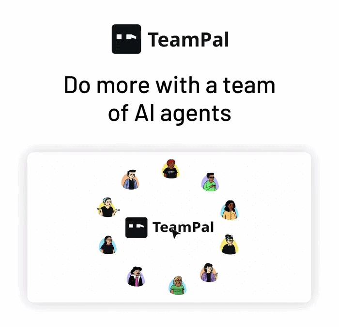 TeamPal: Do more with a team of AI agents