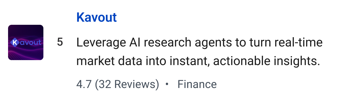 Kavout: Leverage AI research agents to turn real-time market data into instant, actionable insights.