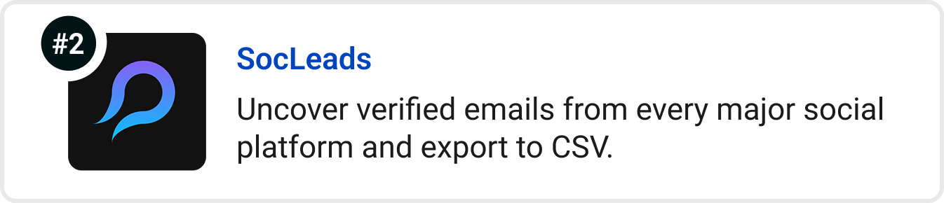 SocLeads - Uncover verified emails from every major social platform and export to CSV.