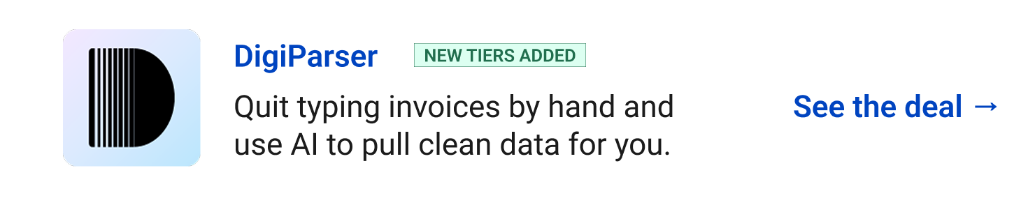 DigiParser (New tiers added) - Quit typing invoices by hand and use AI to pull clean data for you. See the deal →
