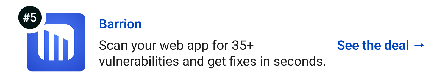 Barrion - Scan your web app for 35+ vulnerabilities and get fixes in seconds. See the deal →