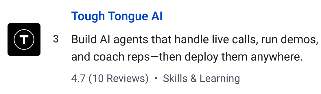 Tough Tongue AI: Build AI agents that handle live calls, run demos, and coach reps—then deploy them anywhere.