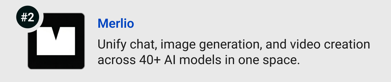 Merlio - Unify chat, image generation, and video creation across 40+ AI models in one space.