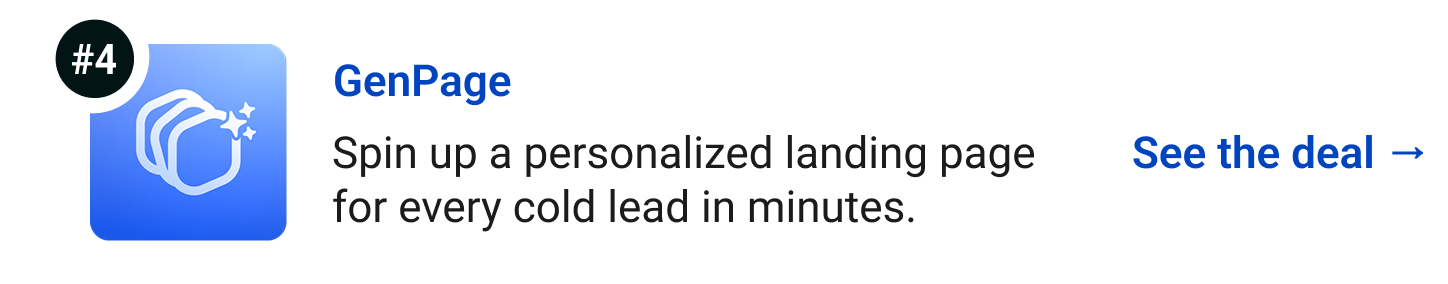 GenPage - Spin up a personalized landing page for every cold lead in minutes. See the deal →