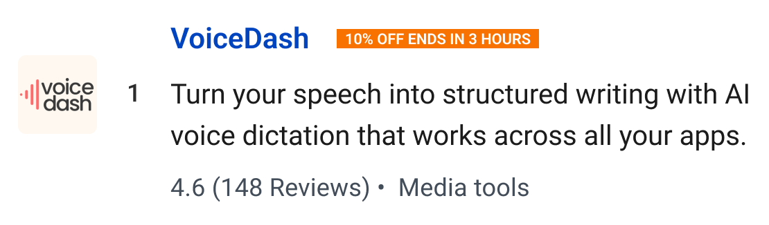 VoiceDash: Turn your speech into structured writing with AI voice dictation that works across all your apps.