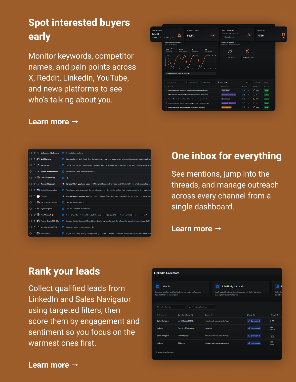 Spot interested buyers early Monitor keywords, competitor names, and pain points across X, Reddit, LinkedIn, YouTube, and news platforms to see who’s talking about you. Learn more → One inbox for everything See mentions, jump into the threads, and manage outreach across every channel from a single dashboard. Learn more → Find warm leads faster Collect qualified leads from LinkedIn and Sales Navigator using targeted filters, then score them by engagement and sentiment so you focus on the warmest ones first. Learn more →
