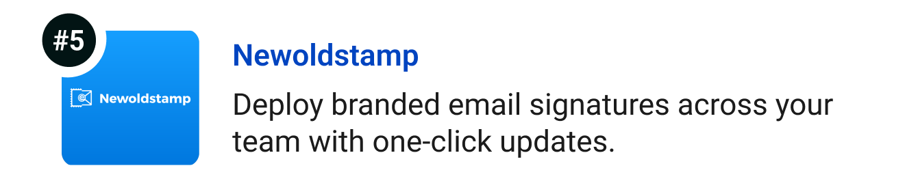 Newoldstamp - Deploy branded email signatures across your team with one-click updates.