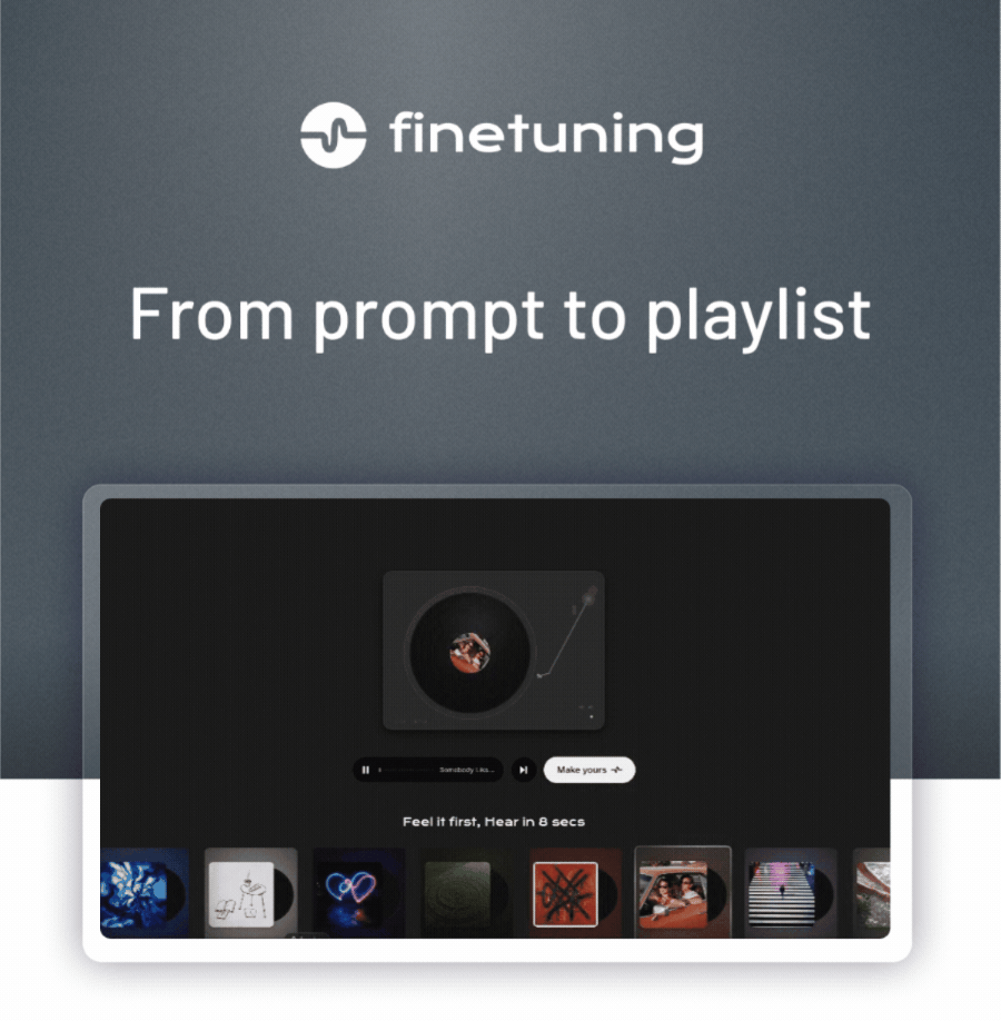 finetuning: From prompt to playlist