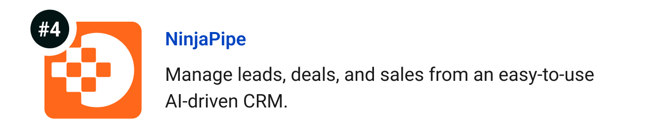 NinjaPipe - Manage leads, deals, and sales from one AI-driven CRM your whole team can use on day one.