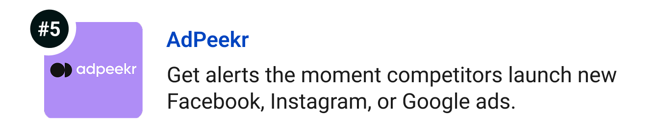 AdPeekr - Get alerts the moment competitors launch new Facebook, Instagram, or Google ads.