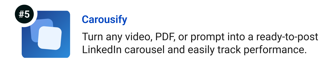 Carousify - Turn any video, PDF, or prompt into a ready-to-post LinkedIn carousel and easily track performance.