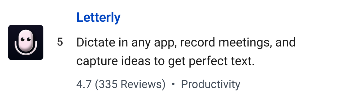 Letterly: Dictate in any app, record meetings, and capture ideas to get perfect text.