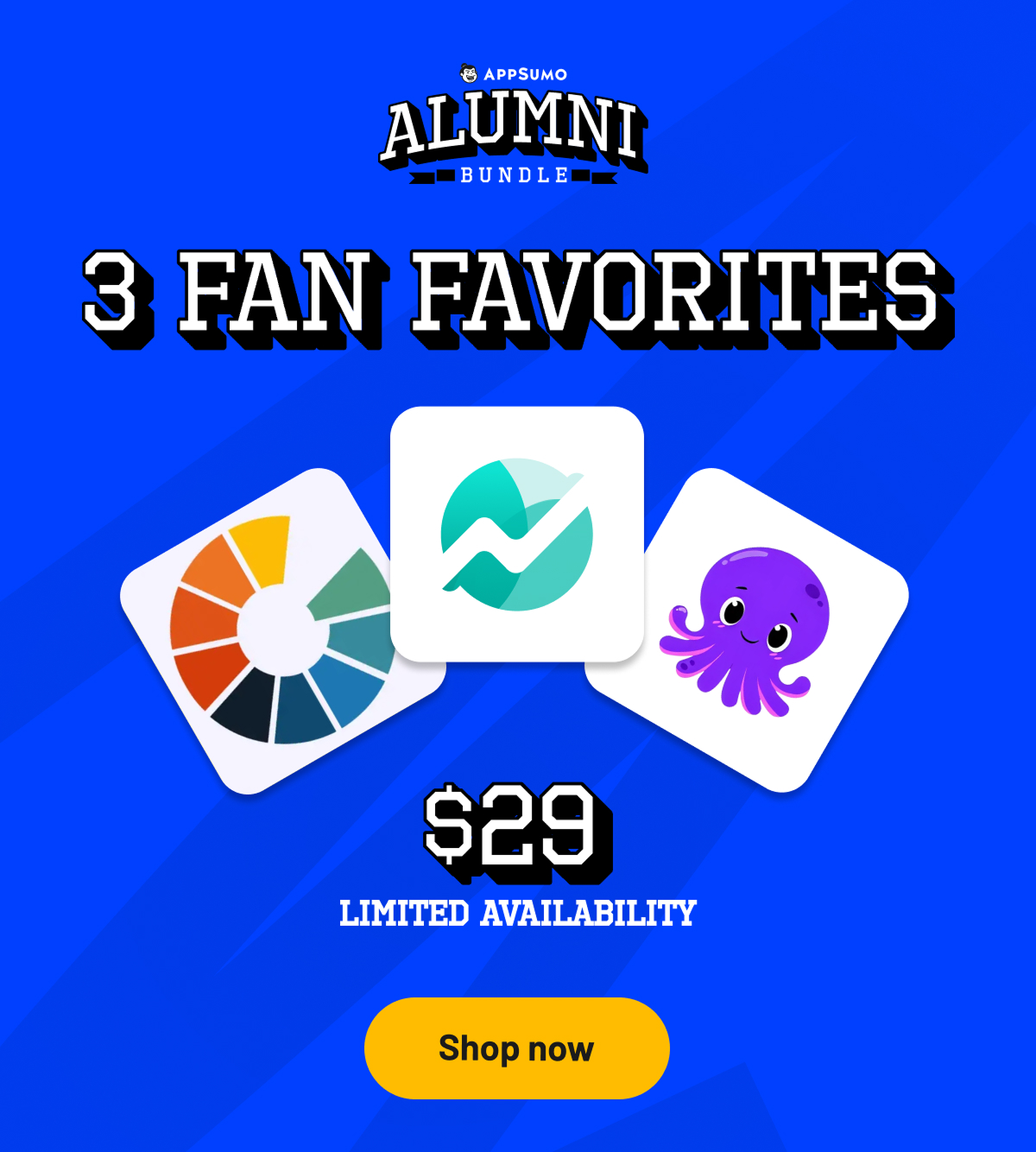Three fan favorites. $29. Limited availability.