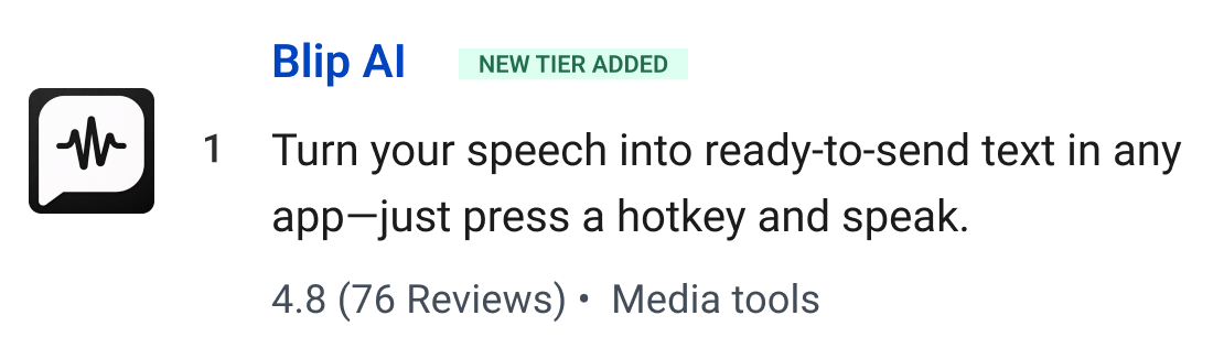 Blip AI: Turn your speech into ready-to-send text in any app — just press a hotkey and speak
