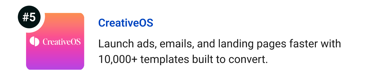 CreativeOS - Launch ads, emails, and landing pages faster with 10,000+ performance-tested templates built to convert.