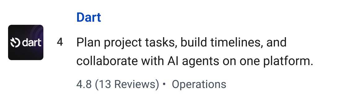 Dart: Plan project tasks, build timelines, and collaborate with AI agents on one platform.