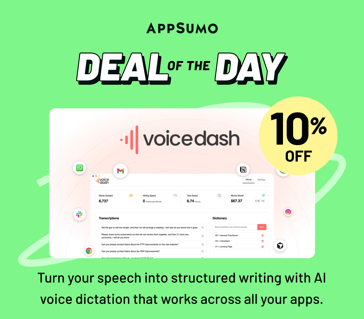 Deal of the day: VoiceDash: Turn your speech into structured writing with AI voice dictation that works across all your apps.
