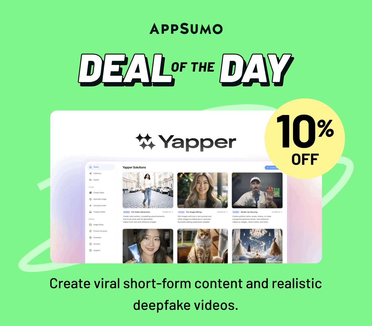 Deal of the Day: Yapper. Create viral short-form content and realistic deepfake videos