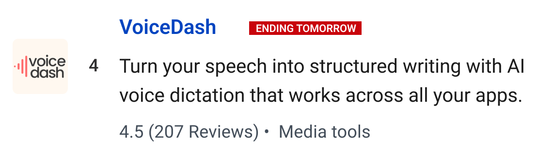 VoiceDash: Turn your speech into structured writing with AI voice dictation that works across all your apps.