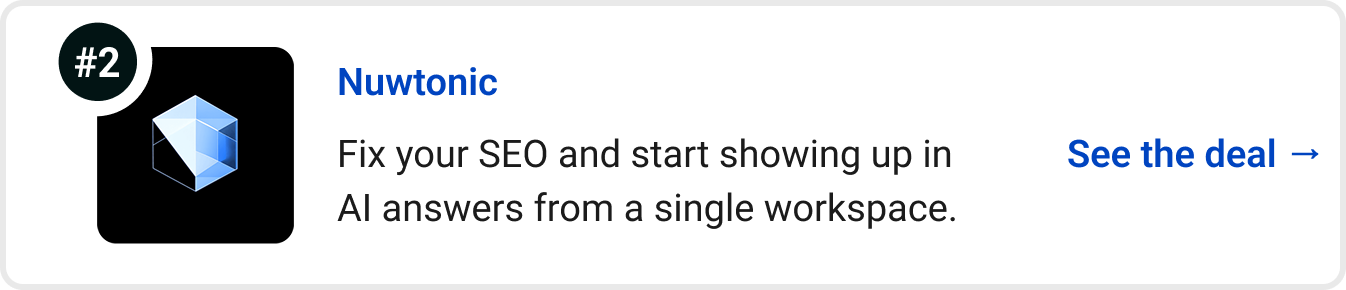 Nuwtonic - Fix your SEO and start showing up in AI answers from a single workspace. See the deal →