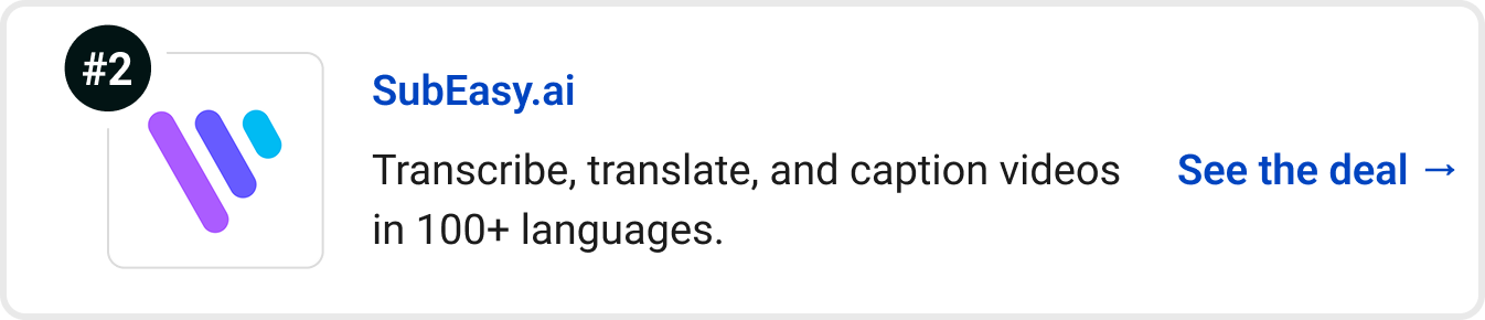 SubEasy.ai - Transcribe, translate, and caption videos in 100+ languages. See the deal →