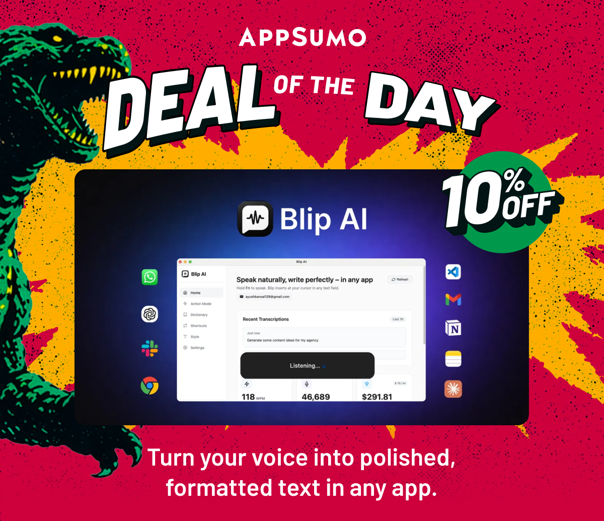 Blip AI: 10% off: Turn your voice into polished, formatted text in any app. 