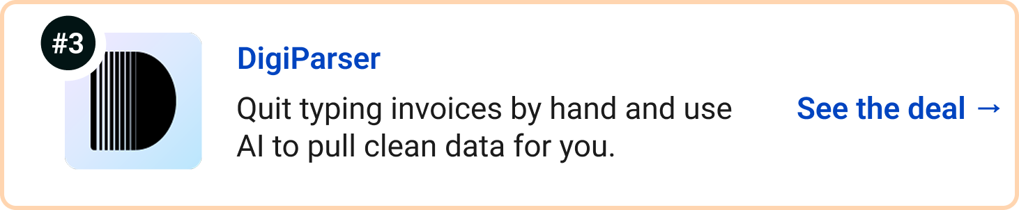 DigiParser - Quit typing invoices by hand and use AI to pull clean data for you. See the deal →