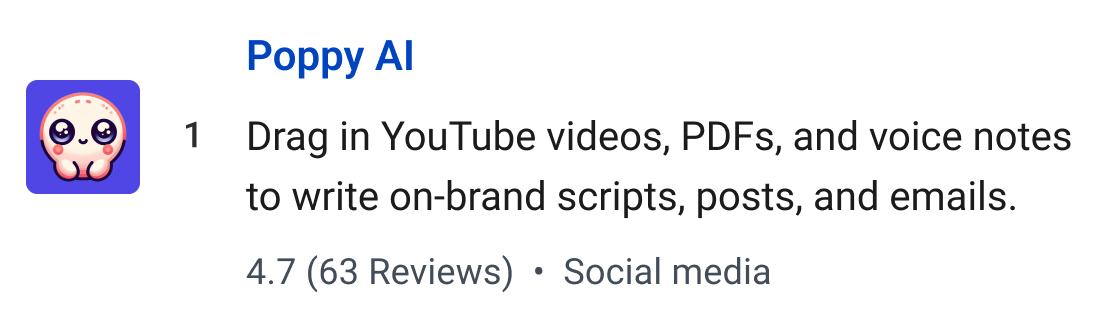 Poppy AI: Drag in YouTube videos, PDFs, and voice notes to write on-brand scripts, posts, and emails.