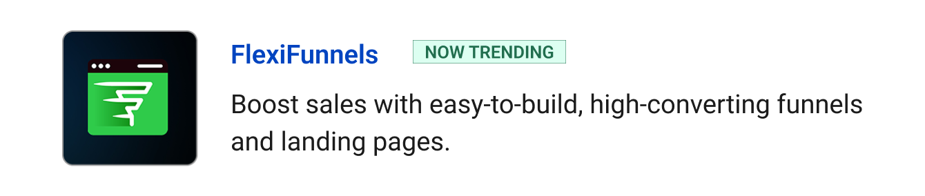 Trending: FlexiFunnels - Boost sales with easy-to-build, high-converting funnels and landing pages.