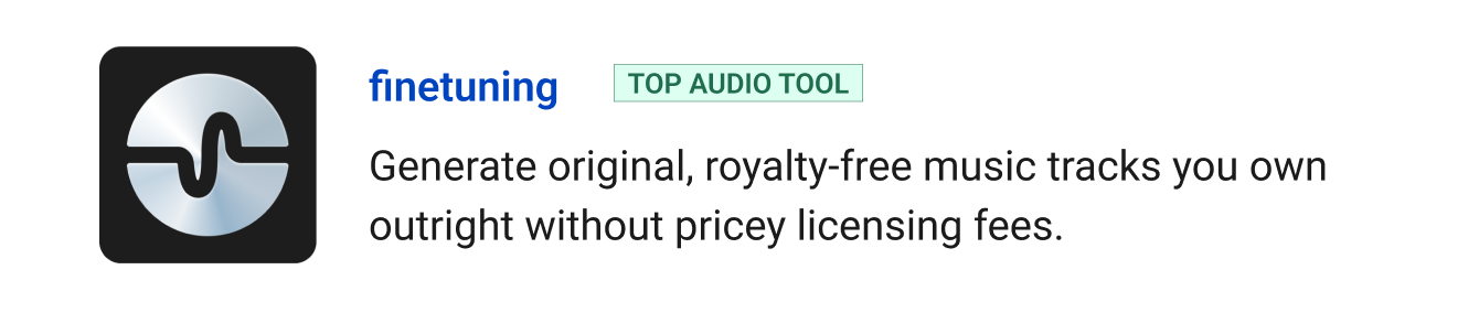 Top audio tool: finetuning - Generate original, royalty-free music tracks you own outright without pricey licensing fees.