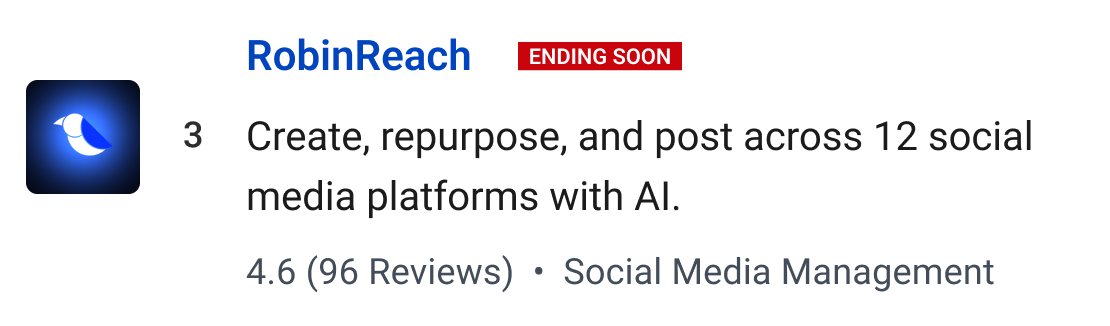 RobinReach (Ending soon): Create, repurpose, and post across 12 social media platforms with AI.