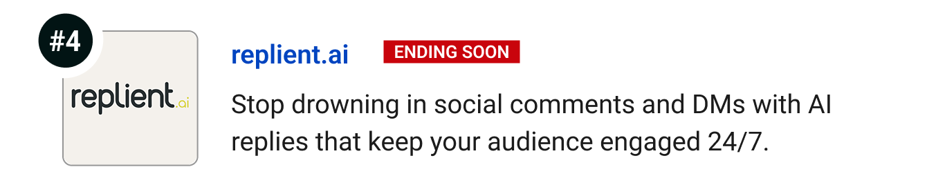 replient.ai (Ending soon) - Stop drowning in social comments and DMs with AI replies that keep your audience engaged 24/7.