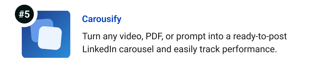 Carousify - Turn any video, PDF, or prompt into a ready-to-post LinkedIn carousel and easily track performance.