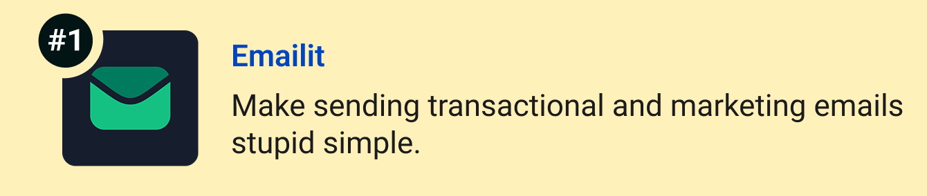 Emailit - Make sending transactional and marketing emails stupid simple.
