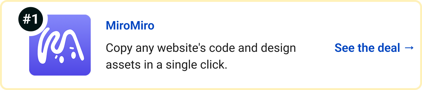 MiroMiro - Copy any website's code and design assets in a single click. See the deal →