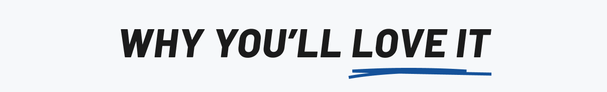 Why you'll love it